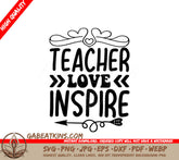Teacher Love Inspire Arrow SVG Cut File SVG