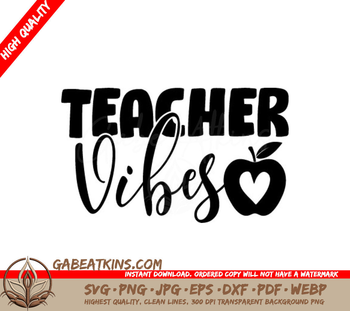 Teacher Vibes Design SVG with Apple - Perfect for Teachers SVG
