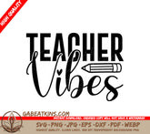 Teacher Vibes Design SVG with Pencil SVG
