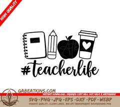 Teacherlife SVG SVG