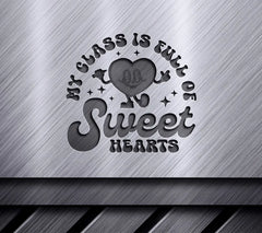 Sweet Hearts Class SVG SVG