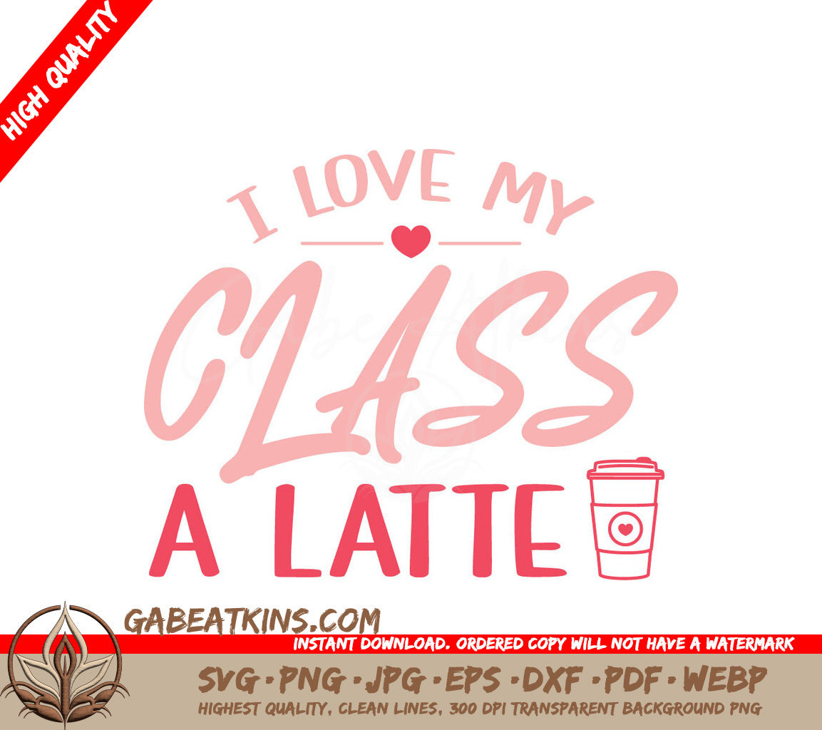 Teacher Valentine Latte SVG SVG