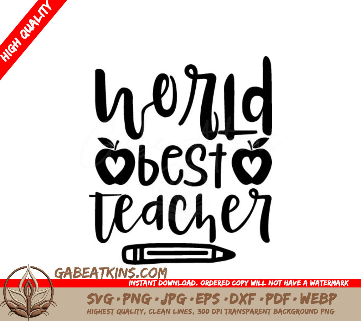 Worlds Best Teacher SVG with Apple & Pencil SVG