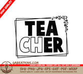 Tea Cher SVG SVG