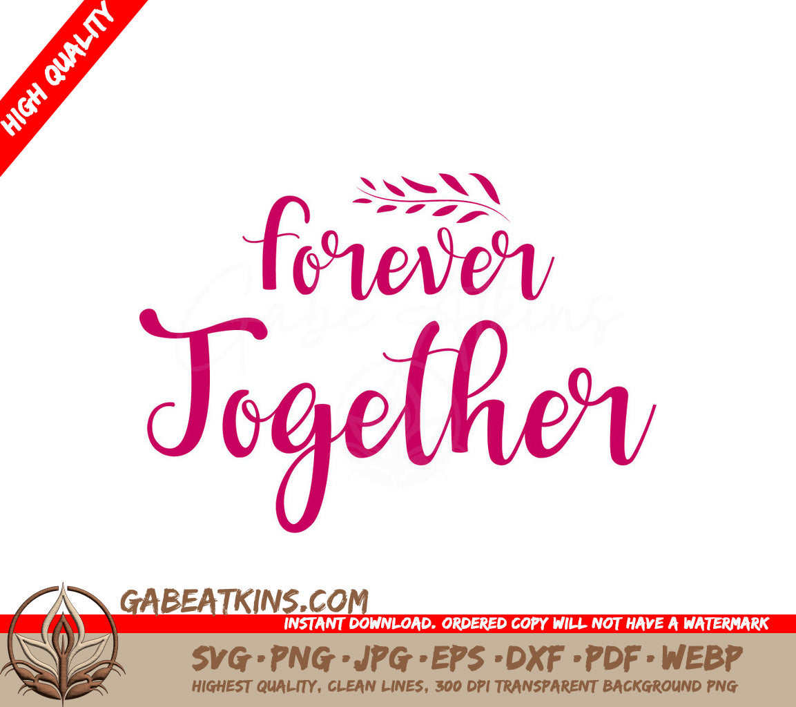 Forever Together Pink Sign SVG SVG