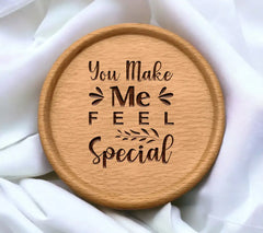 Pink You Make Me Feel Special SVG SVG