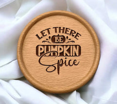 Let There Be Pumpkin Spice SVG SVG