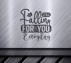 Falling For You Everyday SVG SVG