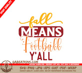 Fall Football Yall SVG SVG