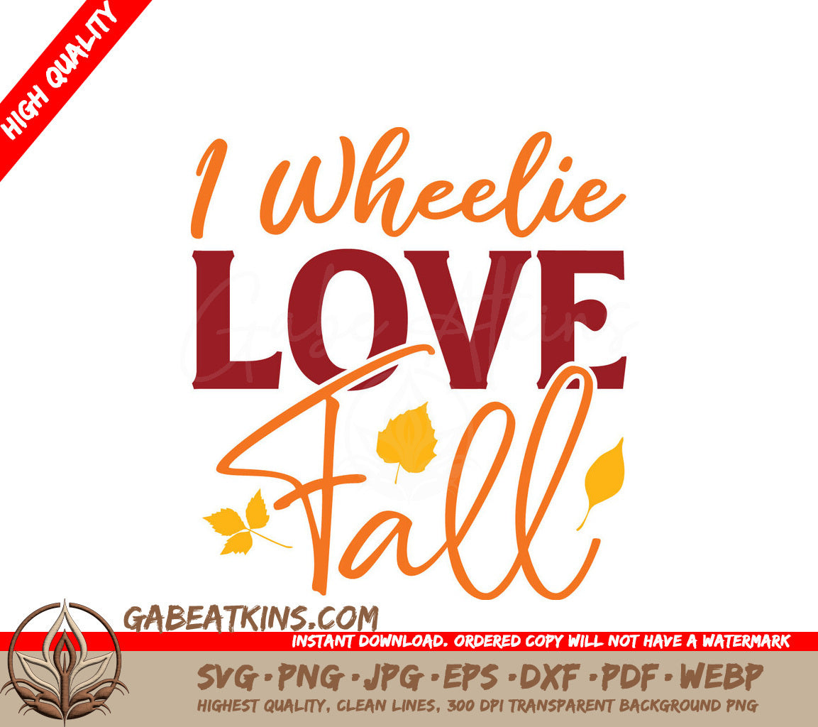 Wheelie Love Fall SVG SVG