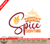 Pumpkin Spice Everything SVG SVG