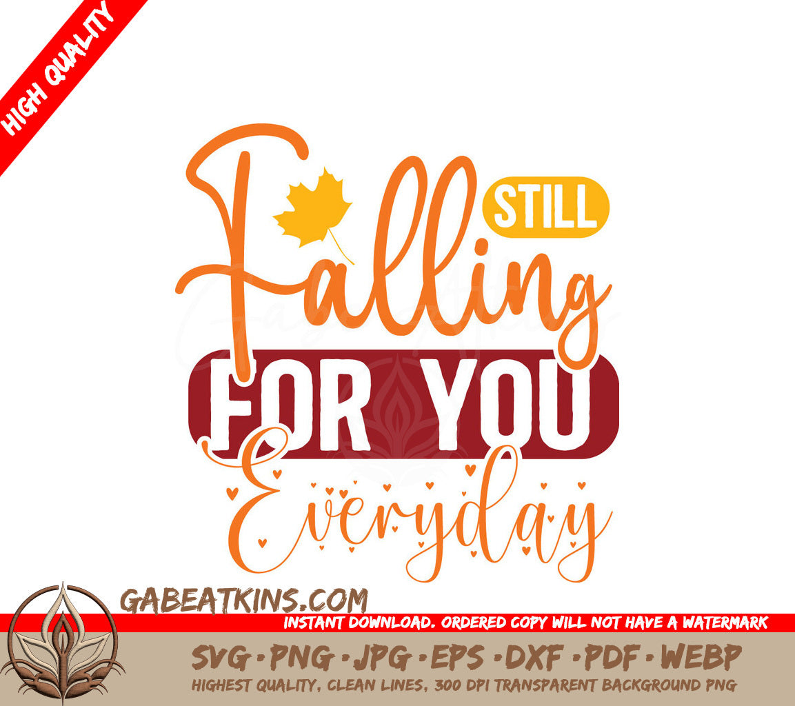 Falling For You Everyday SVG SVG