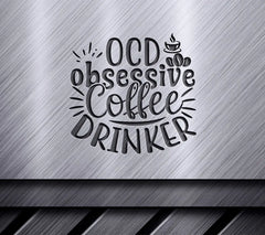 OCD Coffee Drinker SVG SVG