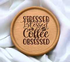 Stressed Blessed Coffee Obsessed SVG SVG