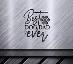 Best Dog Dad Ever SVG SVG