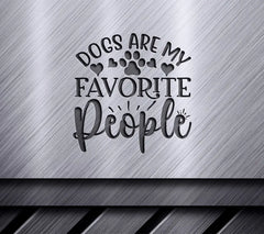 Dogs Are My Favorite People SVG SVG