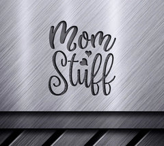 Mom Stuff SVG Design SVG