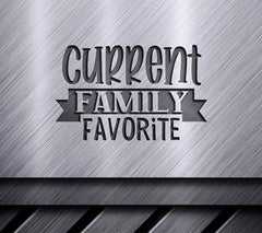 Current Family Favorite SVG SVG