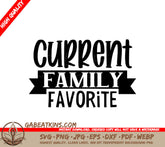 Current Family Favorite SVG SVG