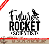 Future Rocket Scientist SVG SVG