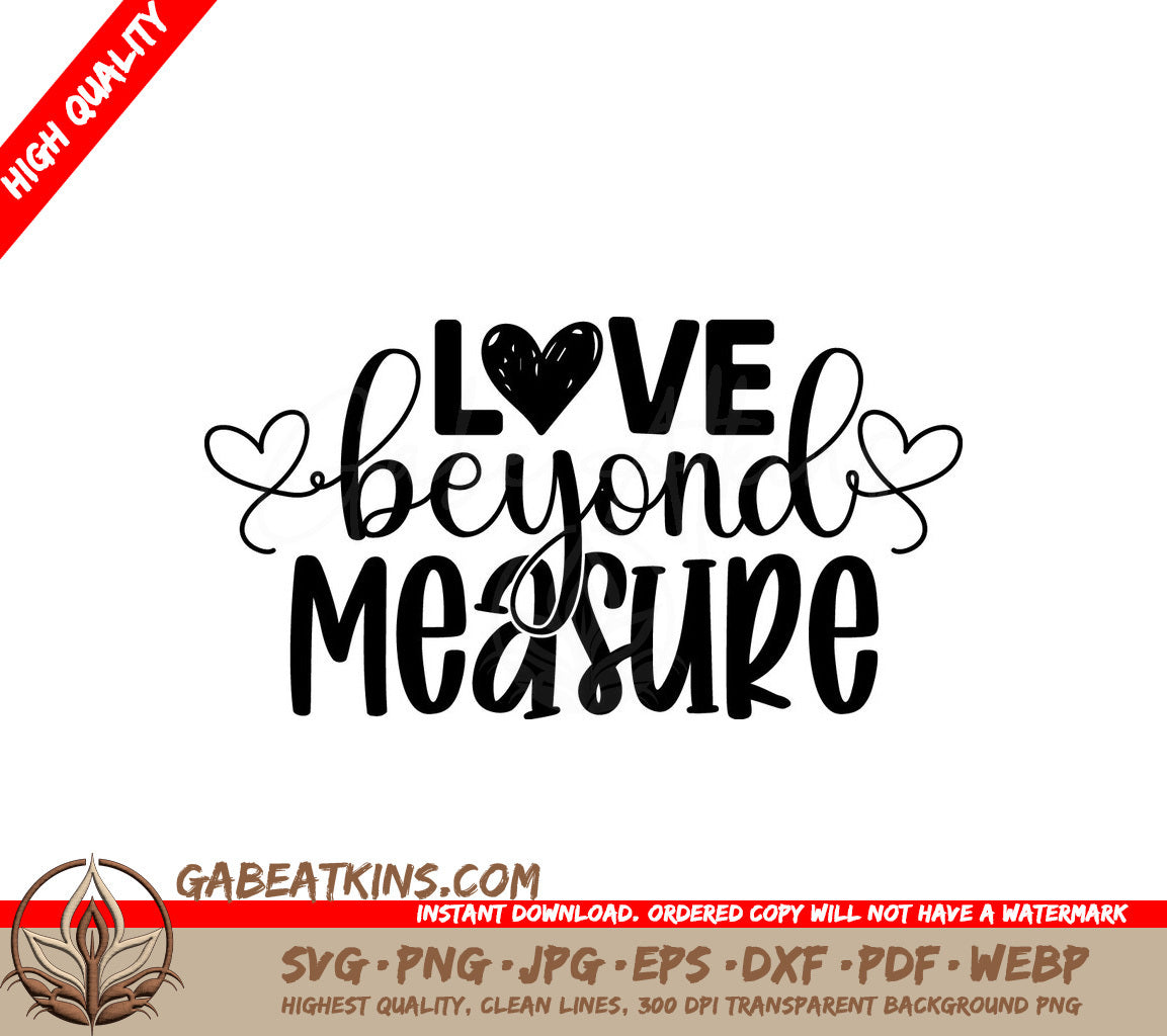 Love Beyond Measure SVG Sign SVG