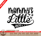 Mommys Little Boy SVG SVG