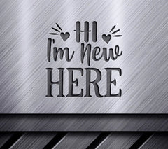 New Here SVG Sign SVG