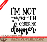 Im Not Crying, Ordering Dinner SVG SVG