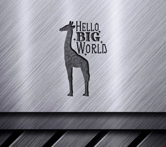 Hello Big World Giraffe SVG SVG