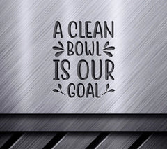 Clean Bowl Goal SVG Quote SVG