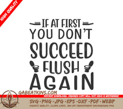Flush Again SVG Quote SVG