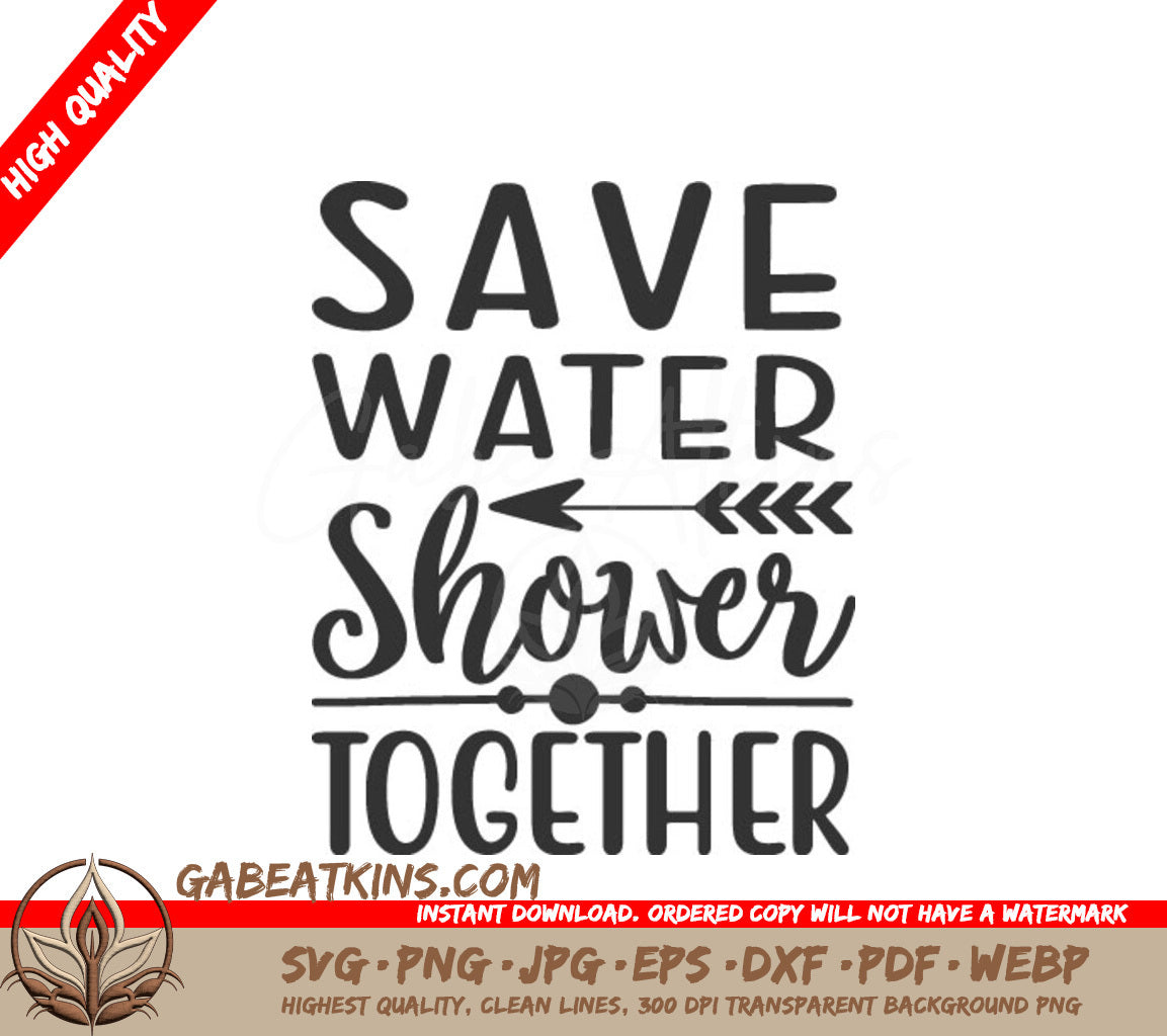 Save Water Shower Together SVG SVG