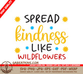 Spread Kindness Wildflowers SVG SVG