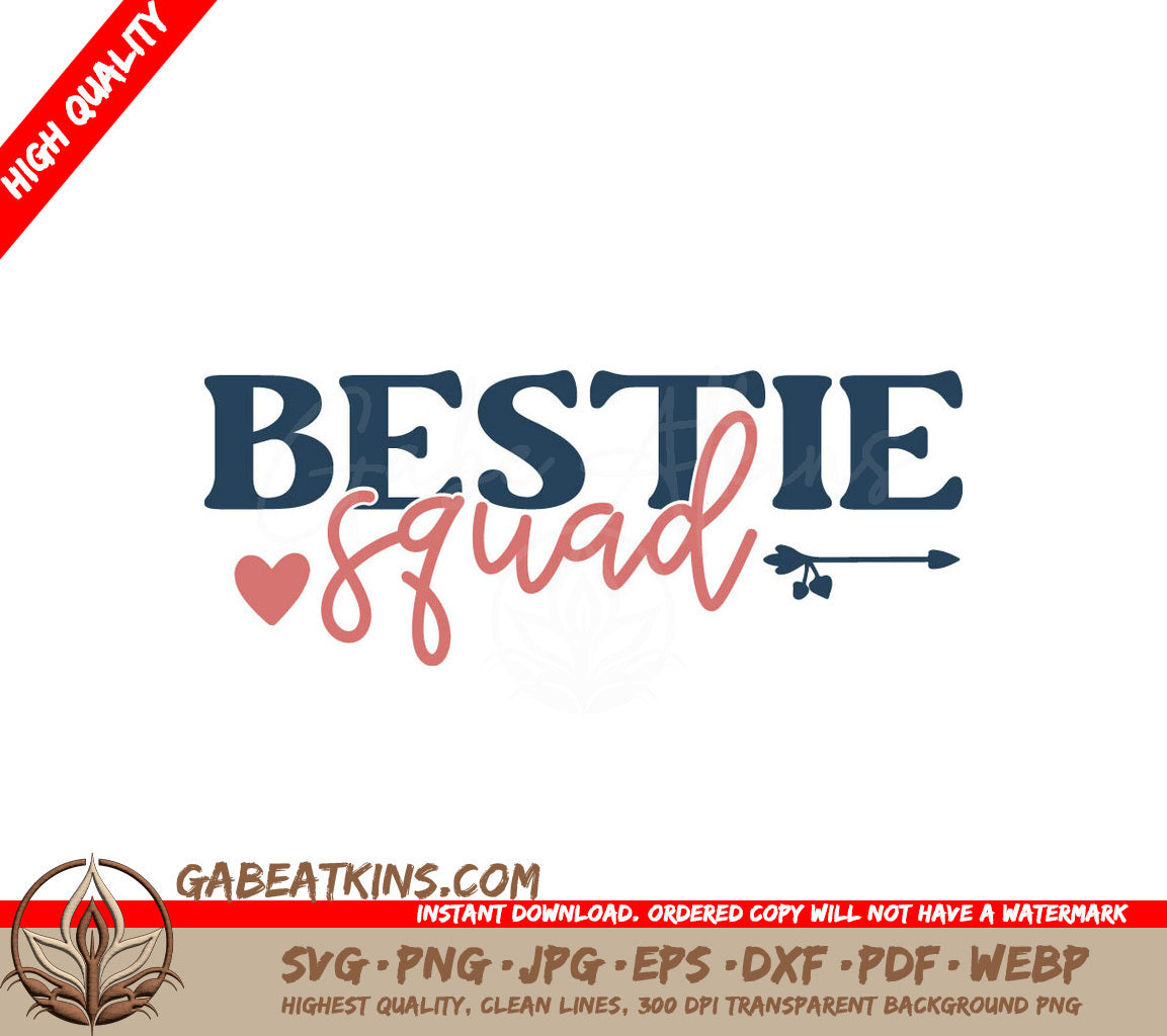 Bestie Squad SVG Cut File SVG