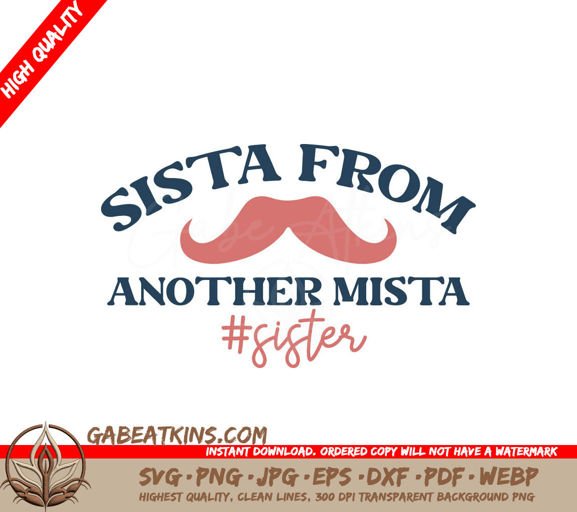 Sista From Another Mista SVG SVG