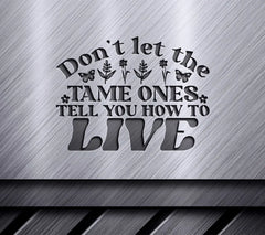 Boho Hippie Live Your Way SVG SVG