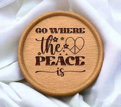 Go Where The Peace Is SVG SVG