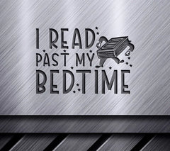 I Read Past Bedtime SVG SVG