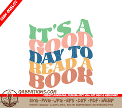 Good Day To Read Book SVG SVG