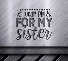Pink Ribbon Sister SVG SVG
