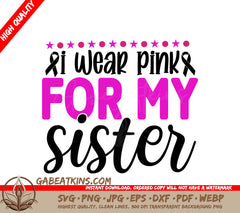 Pink Ribbon Sister SVG SVG