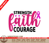 Pink & Black Strength Faith Courage SVG SVG