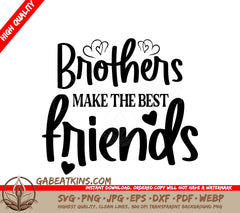 Brothers Best Friends SVG SVG
