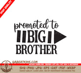 Promoted To Big Brother SVG SVG