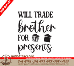 Brother For Presents SVG SVG