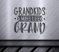 Grandkids Make Life Grand SVG SVG