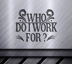 Who Do I Work For SVG SVG