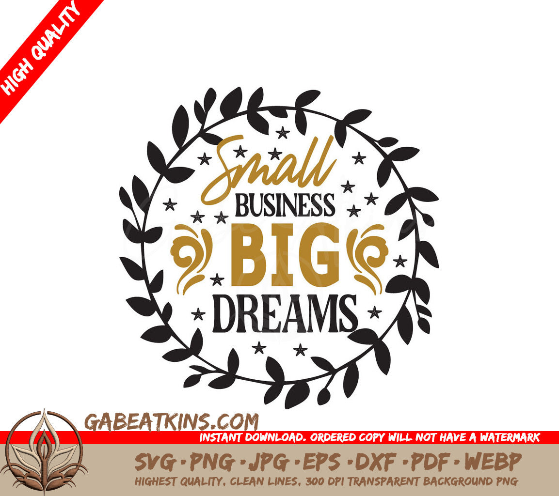 Small Business Big Dreams SVG SVG