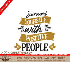 Positive People SVG Quote SVG