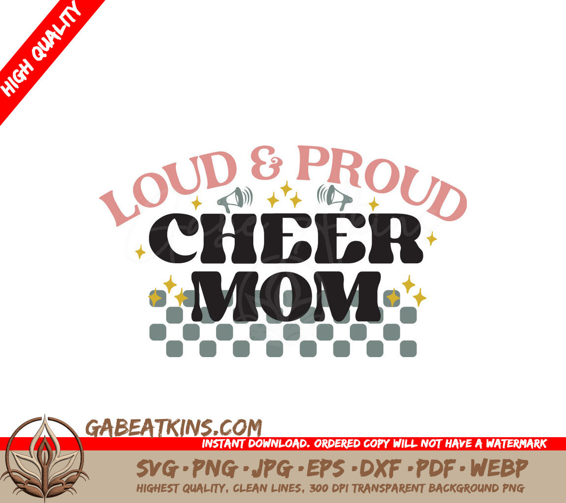 Cheer Mom SVG Loud & Proud SVG